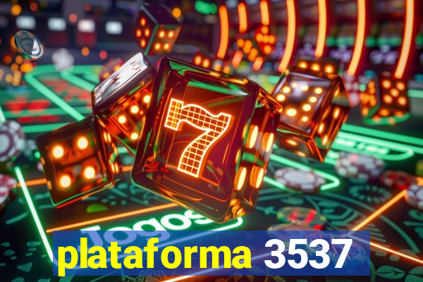 plataforma 3537